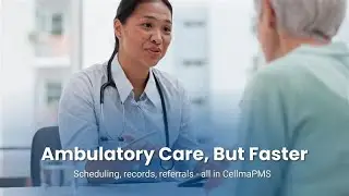 Need Outpatient & Ambulatory Care Software? See Why CellmaPMS #ambulatorycare