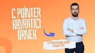 #7 C Pointer Kavratıcı Örnek | Pointer Mantığını Netleştiren Uygulama
