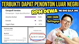 CARA SETTING VIDEO TARGET LUAR NEGERI - Pakai Fitur Baru YouTube Penghasilan Youtuber Pemula Naik