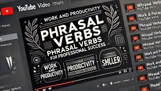 141.🏆Work and Productivity  Phrasal Verbs for Professional Success