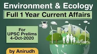 Complete One Year Environment & Ecology Current Affairs for UPSC Prelims 2020 - in Hindi #UPSC #IAS