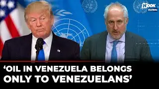 United Nations Gives Bold Message To Trump On Venezuela Oil: &lsquo;It Belongs Only To Venezuelans&rsquo;