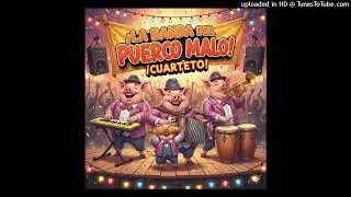 La Banda del Puerco Malo. Amiga, Quiero ser tu Amante.