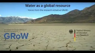 Water as a global resource – Voices from the research initiative 