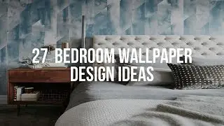 🔴 27  BEDROOM WALLPAPER DESIGN Ideas