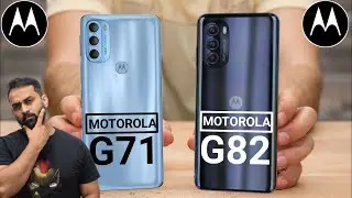 Moto G82 vs Moto G71 | Which one to Buy #moto