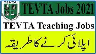 TEVTA Teaching Jobs 2021 ||  Technical Educational and Vocational Training Institute jobs 2021