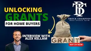 Unlocking Grants and Mortgage Programs for Home Buyers | Interview with Alex Kellam