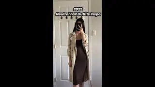 2022 Neutral Fall Outfits | 9 Different Autumn Outfit Looks| Warm and Chic Fall Vibes