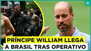 Pr&iacute;ncipe William llega a Brasil tras masivo operativo policial