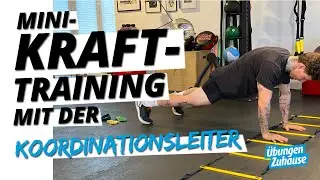 Krafttraining mit der Koordinationsleiter | 4 knackige Übungen