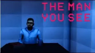 Someone Entered my House... The Man You See