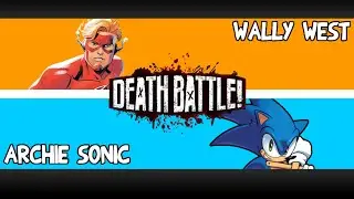 I Watch Death Battle - Wally West vs Archie Sonic