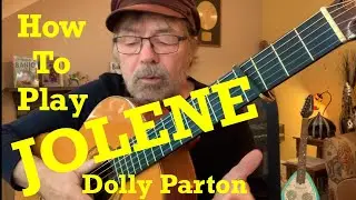 How To Play -JOLENE - Dolly Parton (Plus FREE Charts!)