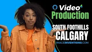 Video Production South Foothills Calgary - Calgary South Foothills Video Production