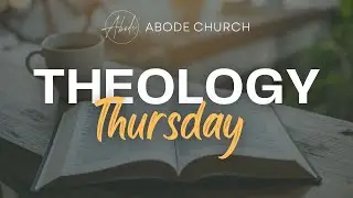 Theology Thursday's - The Testimony of God