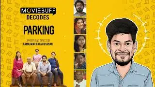 Parking Decodes  - Unveiling Characters & Untold Stories With Director Ramkumar Balakrishnan
