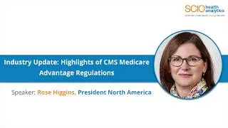 Highlights of CMS Medicare Advantage Regulations