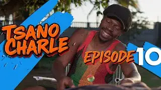 Tsano Charle Episode 10 | New Zimbabwean Series