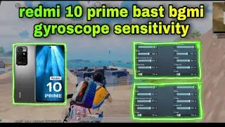 Redmi 10 prime best bgmi gyroscope sensitivity settings/zero recoil sensitivity settings for redmi10