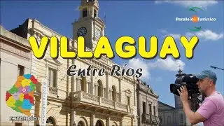 Ciudad de Villaguay, en el centro de Entre Ríos - Programa Paralelo Turístico 769 Bloque 01