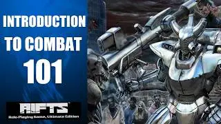 Введение в боевую систему Rifts: основы