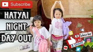 Hatyai Night Day Out #hatyai #bazar #nightbazaar 