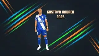 GUSTAVO ANDREO - Temporada 2025 | Talento Pro Scouting