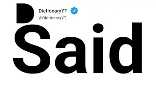 Said Antonyms | Opposite Words 