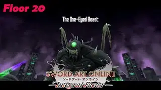 [SAOIF] Floor 20 | beat boss floor 20