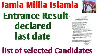Jamia Millia Islamia school admission notice 2022 Jamia entrance test updates