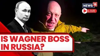 Wagner Group Chief Yevgeny Prigozhin Back In Russia After Rebellion Against Putin | Russia News LIVE