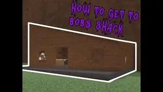 How To Get To BOB&rsquo;S SHACK! | Lumber Tyccon 2 | Roblox