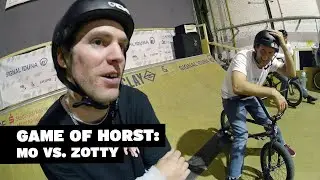 GAME OF HORST – MO VS. ZOTTY #bmx