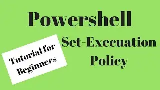 How to Bypass the PowerShell Execution Policy - Powershell Tips