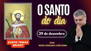 SANTO DO DIA - 29 DE DEZEMBRO: SANTO TOMÁS BACKET