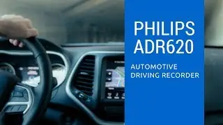 Philips ADR620 Dash Cam