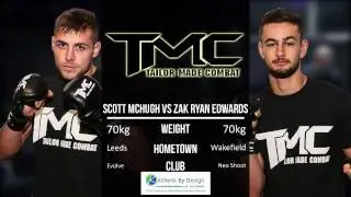 TMC 2: Scott McHugh vs Zak Ryan Edwards