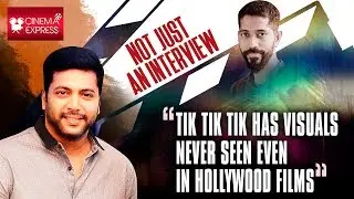 Not Just An Interview: Sudhir Srinivasan chats with Jayam Ravi I Tik Tik Tik I Cinema Express