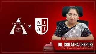 Aurora Deemed University * NIAT(Nxtwave Institute of Advanced Technologies) Partnership @NIATIndia.