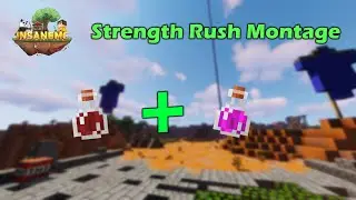 STRENGTH RUSH MONTAGE | InsaneMC TheBridge
