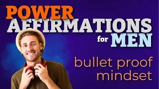 Bulletproof Mindset Affirmations | Develop Mental Toughness & Unbreakable Focus