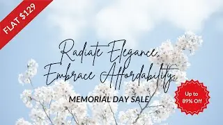 Memorial Day Sale | FLAT $129!