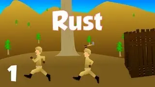 Rust - Alpha Gameplay (1) - First steps