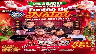 SET AO VIVO DJ OTOMIX E AFISOM NA TRADICIONAL FESTA DE NATAL DO S&Atilde;O JOS&Eacute; (25-12-2025) BAILE DO OTTO