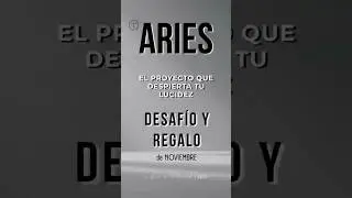 Aries ♈ Cuando materializar tu proyecto te da claridad | NOVIEMBRE