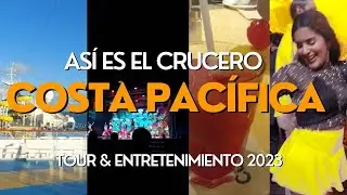 TOUR CRUCERO COSTA PAC&Iacute;FICA | &iexcl;Entretenimiento, comida y mucho m&aacute;s! | 2023
