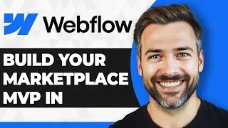 How to Build Your Marketplace MVP in Webflow (2026 Guide)