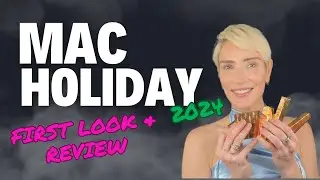 Hot takes on the MAC cosmetics 2024 Holiday collection