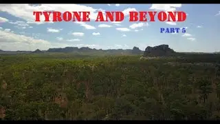 Tyrone And Beyond - Part 5